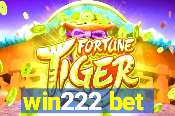 win222 bet